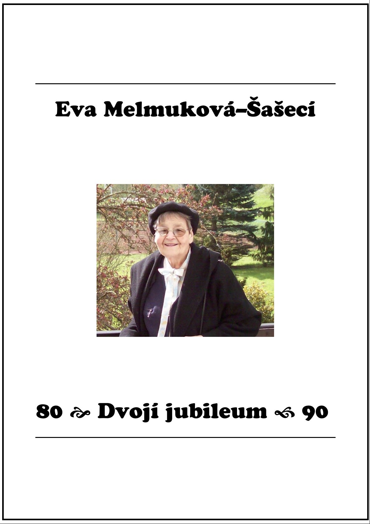 Náhled knihy: Eva Melmuková-Šašecí – Dvojí jubileum 80 + 90