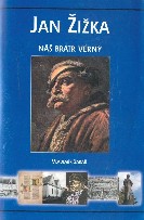 Front page of the book Jan Žižka, Our Faithful Brother