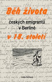 Front page of the book The Process of the Life of Czech Exiles in Berlin in 18th Century