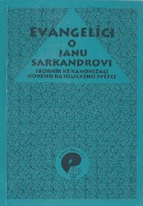 Obálka knihy Evangelíci o Janu Sarkandrovi
